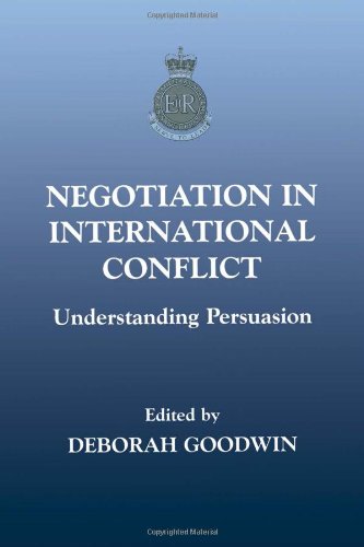 Negotiation in International Conflict: Understanding Persuasion