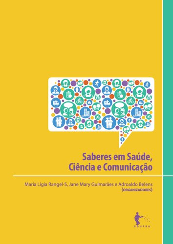 Saberes em saúde, ciência e comunicação