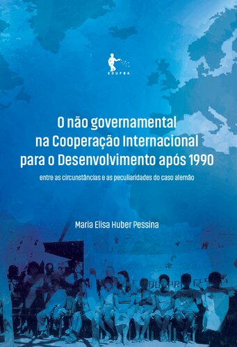 O não governamental na Cooperação Internacional para o Desenvolvimento após 1990: entre as circunstâncias e as peculiaridades do caso alemão