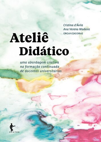 Ateliê didático: uma abordagem criativa na formação continuada de docentes universitários