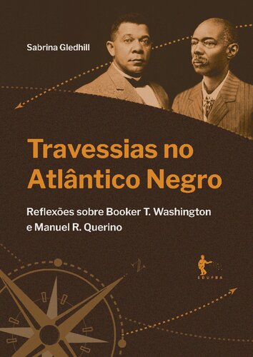 Travessias no Atlântico Negro: reflexões sobre Booker T. Washington e Manuel R. Querino