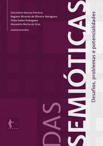 Das semióticas: desafios, problemas e potencialidades