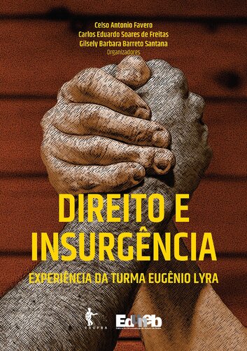 Direito e insurgência: experiência da turma Eugênio Lyra