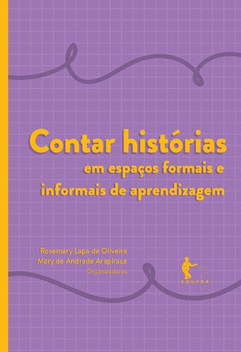 Contar histórias em espaços formais e informais de aprendizagem
