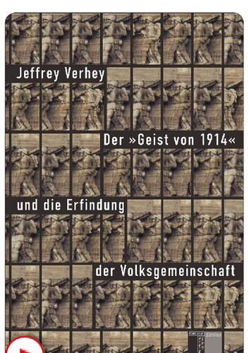 Der »Geist von 1914« und die Erfindung der Volksgemeinschaft