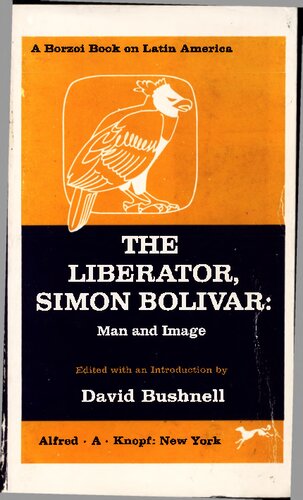 The Liberator, Simón Bolívar: Man and Image