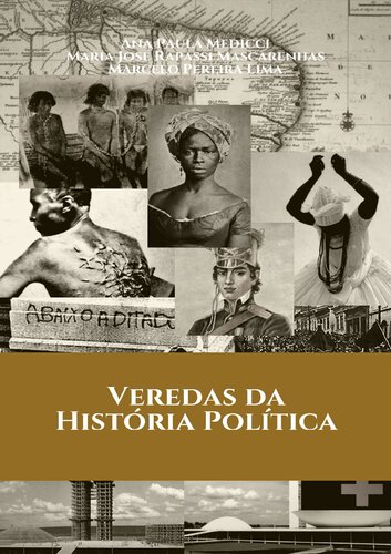 Veredas da história política
