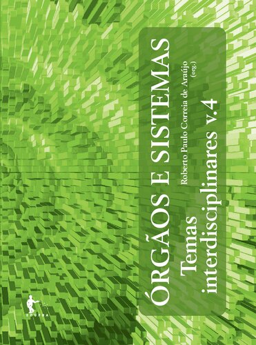 Órgãos e sistemas: temas interdisciplinares