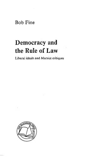 Democracy and the Rule of Law: Marx's Critique of the Legal Form