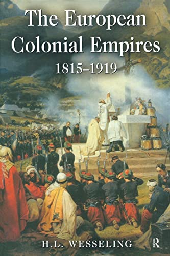 The European Colonial Empires: 1815-1919