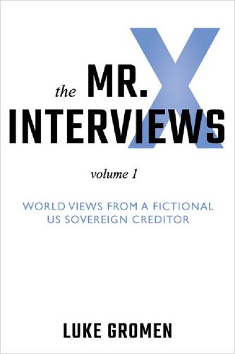 The Mr X Interviews