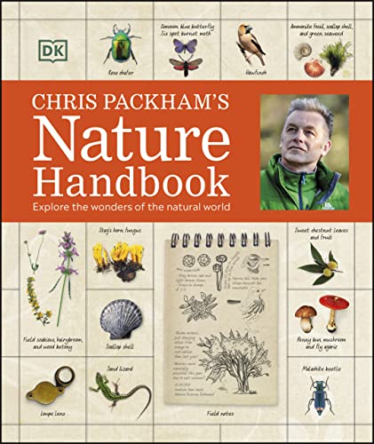 Chris Packham's Nature Handbook: Explore the Wonders of the Natural World