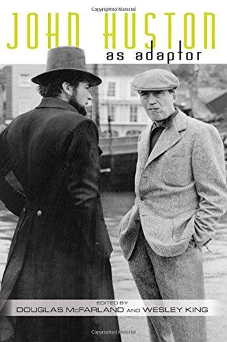 John Huston as Adaptor