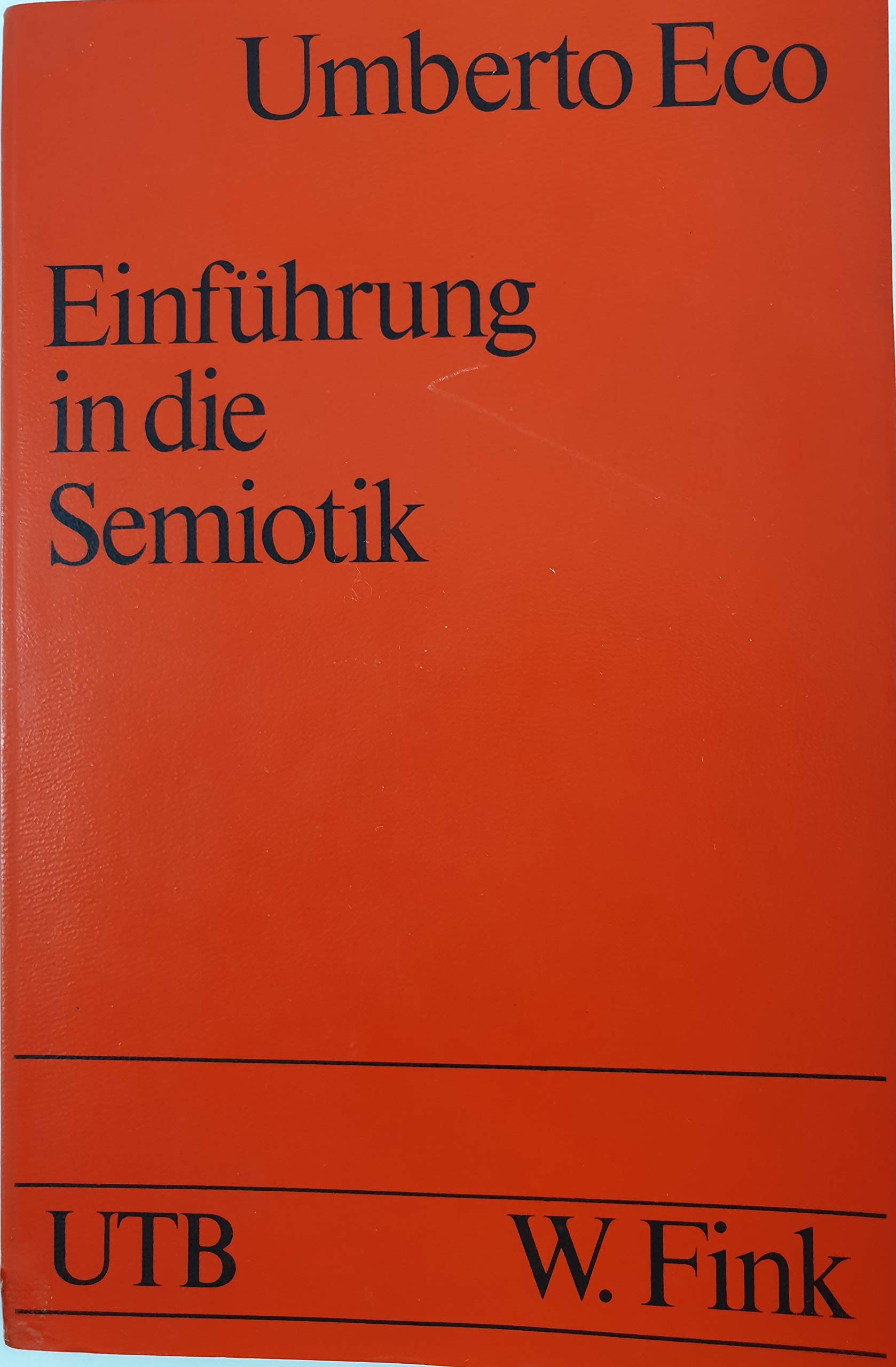 Einfuehrung in die Semiotik (German Edition)