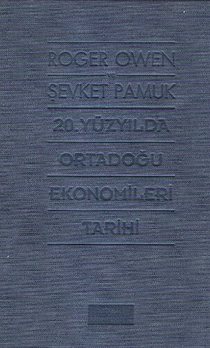 20.Yüzyılda Ortadoğu Ekonomiler Tarihi