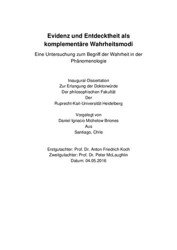 Evidenz und Entdecktheit als komplementäre Wahrheitsmodi
