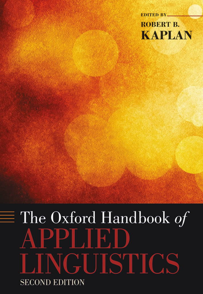The Oxford Handbook of Applied Linguistics, Second Edition