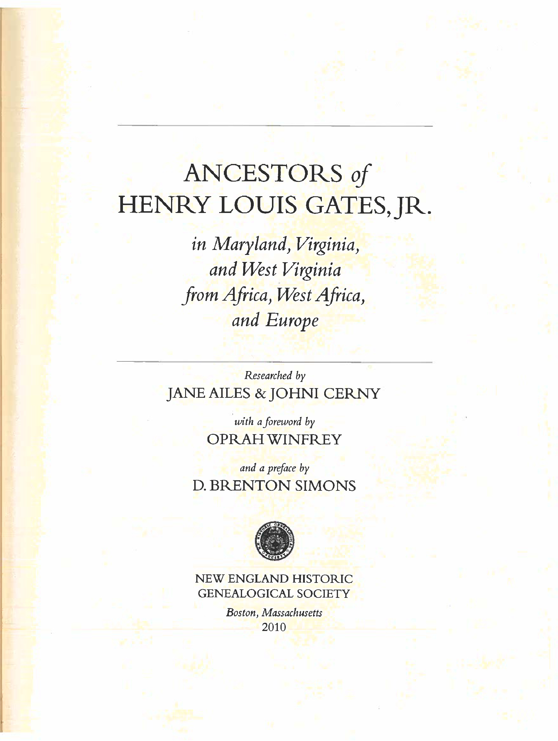 Ancestors of Henry Louis Gates, Jr. in Maryland, Virginia, and West Virginia from Africa, West Africa, and Europe