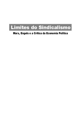Limites do sindicalismo. Marx, Engels e a crítica da economia política