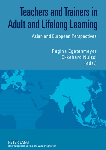 Teachers and trainers in adult and lifelong learning: Asian and European perspectives