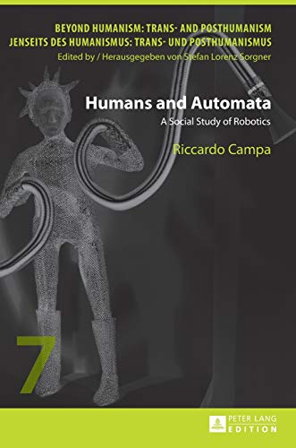 Humans and Automata: A Social Study of Robotics