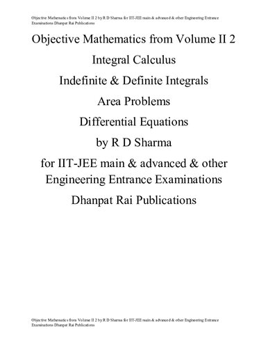 Objective Mathematics Integral Calculus from Volume II 2 by R D Sharma for IIT-JEE main & advanced & other Engineering Entrance Examinations