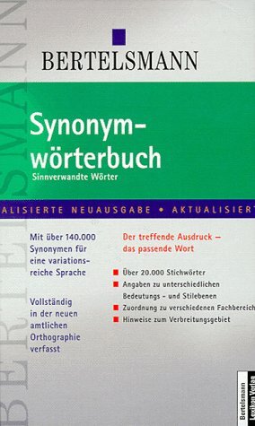 Bertelsmann Synonymwörterbuch: Sinnverwandte Wörter