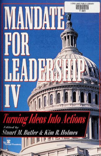 Mandate for Leadership IV - Turning Ideas into Actions