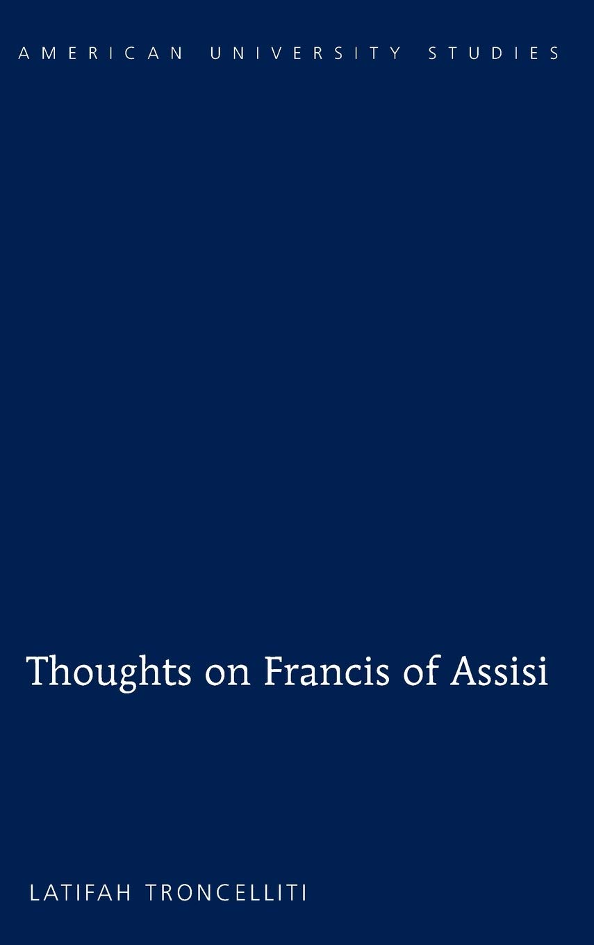 Thoughts on Francis of Assisi
