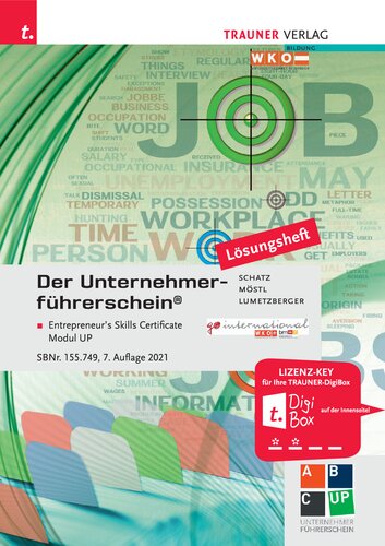 Der Unternehmerführerschein - Entrepreneur's Skills Certificate, Modul UP Lösungsheft