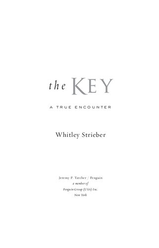 The Key - A true encounter