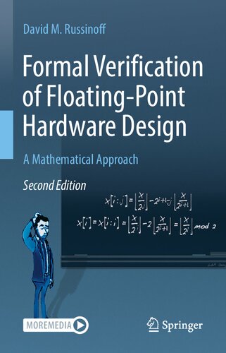 Formal verification of floating-point hardware design : a mathematical approach