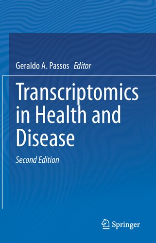 TRANSCRIPTOMICS IN HEALTH AND DISEASE