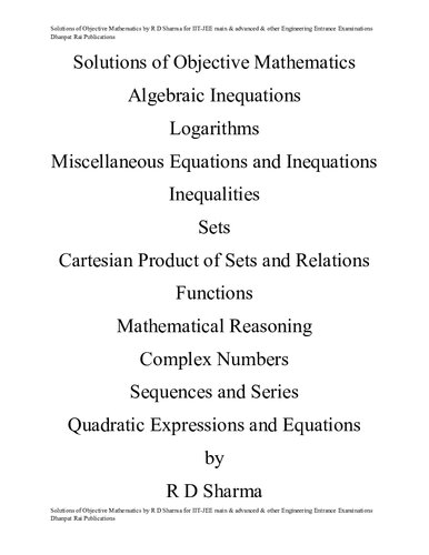 Solutions of Objective Mathematics Part 1 of 5 upto chapter 11 Quadratic Equations by R D Sharma for IIT-JEE main & advanced & other Engineering Entrance Examinations
