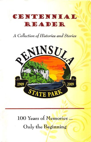 Centennial Reader, Peninsula State Park 1909-2009