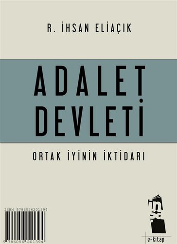 Adalet Devleti (Ortak İyinin İktidarı)