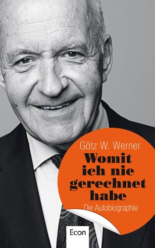 Womit ich nie gerechnet habe: Die Autobiographie (German Edition)
