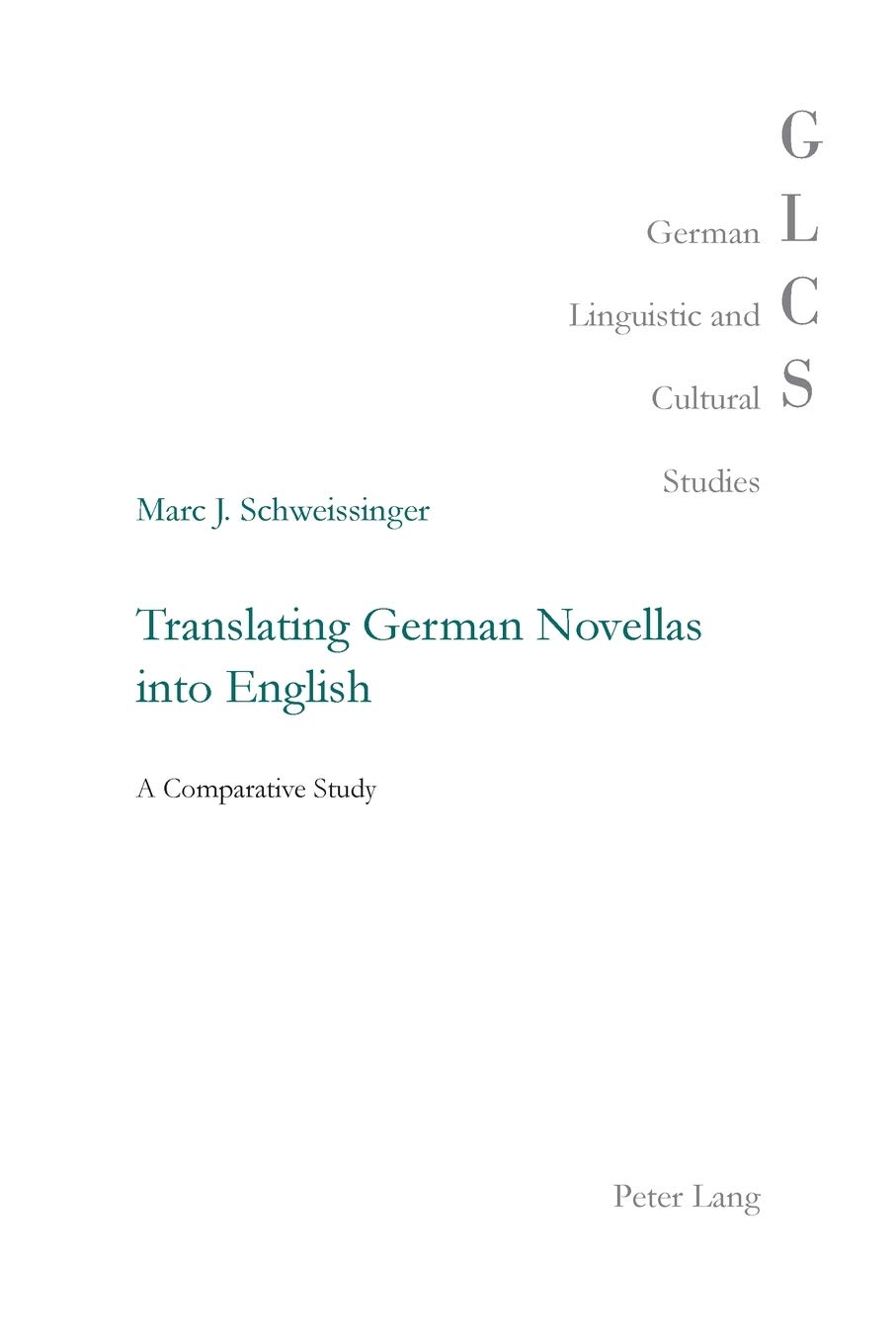 Translating German Novellas into English: A Comparative Study