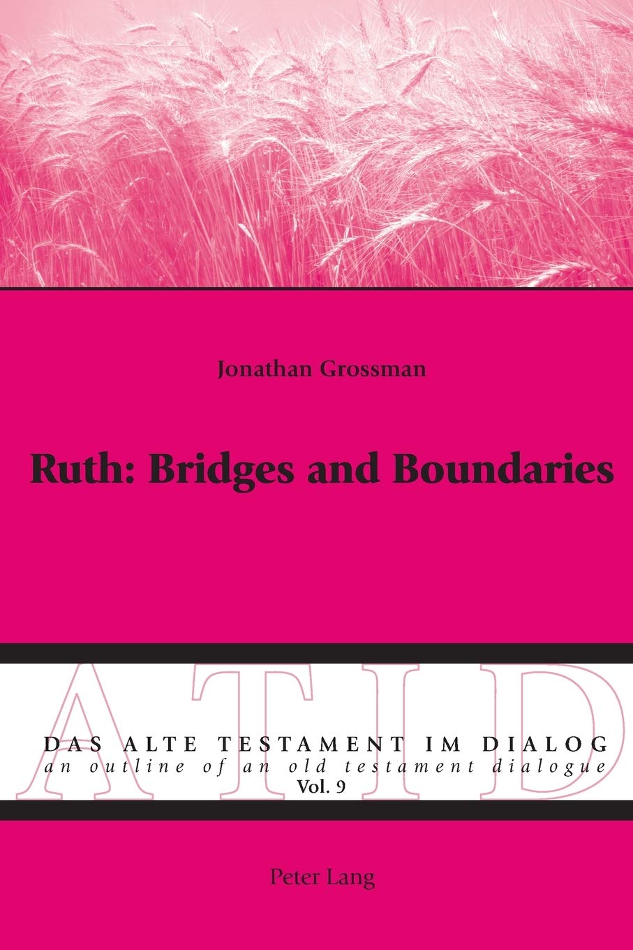 Ruth: Bridges and Boundaries
