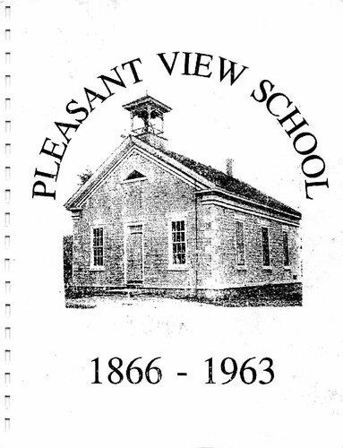 Pleasant View School, 1866-1963