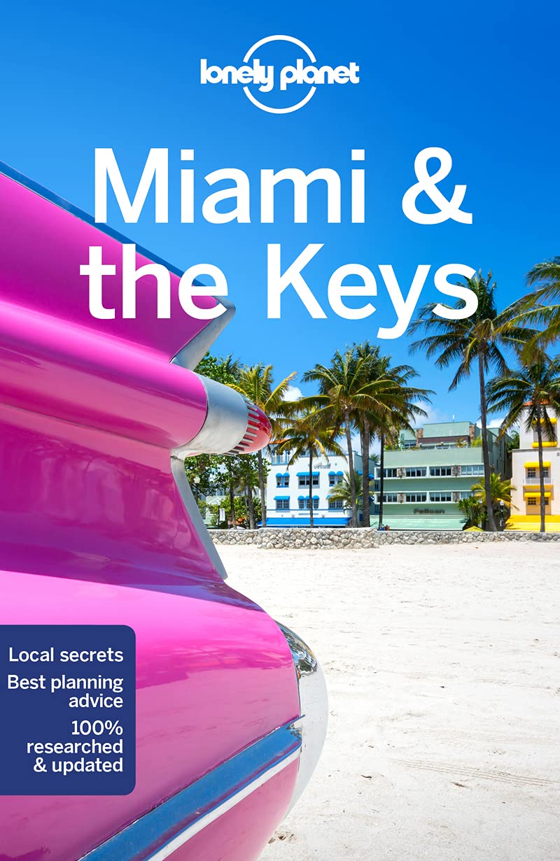 Lonely Planet Miami & the Keys 9 (Travel Guide)