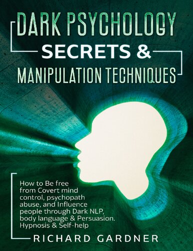 Dark Psychology Secrets & Manipulation Techniques