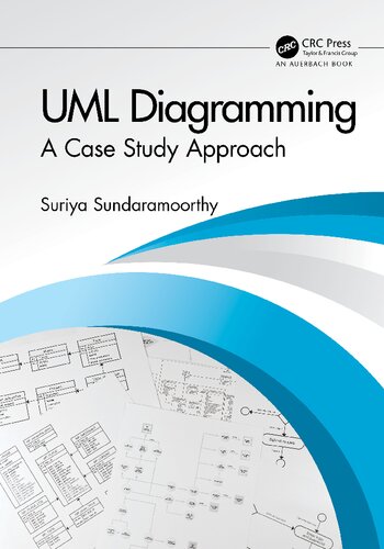UML Diagramming - A Case Study Approach.
