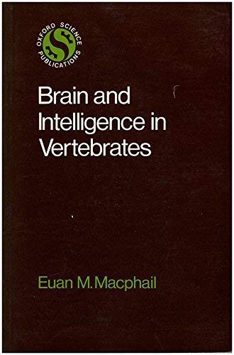 Brain and Intelligence in Vertebrates