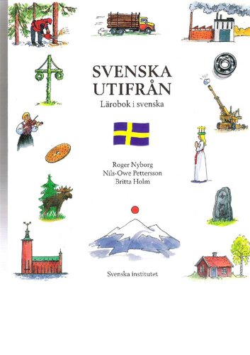 Svenska utifrån. Lärobok i svenska