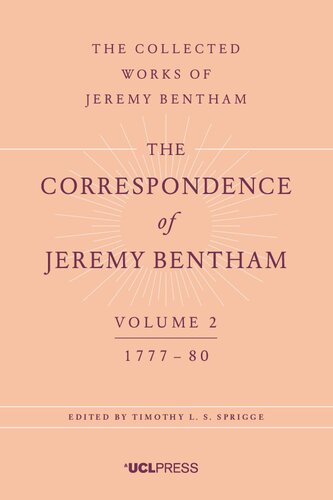 The Correspondence Of Jeremy Bentham, Volume 2 1777 To 1780