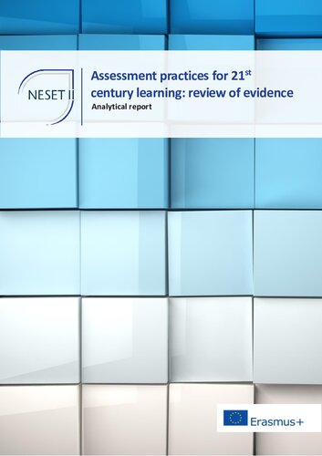 Assessment practices for 21st century learning: review of evidence, NESET II report
