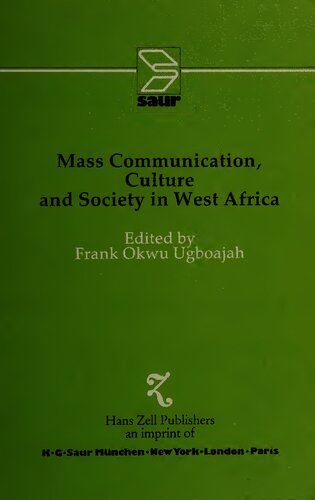 Mass Communication, Culture and Society in West Africa