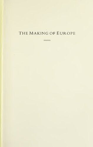 The Making of Europe: Conquest, Colonization, and Cultural Change, 950-1350