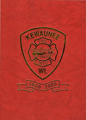 Kewaunee Fire Department centennial, 1900-2000